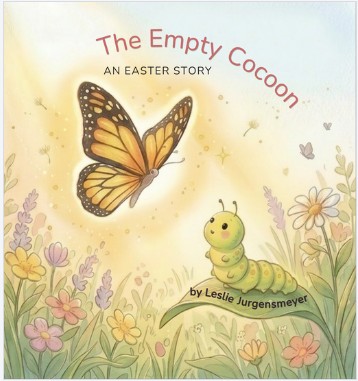 Cover of The Empty Cocoon: An Easter Story